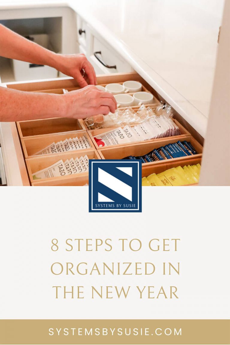 8 Steps to Get Organized (for Good!)