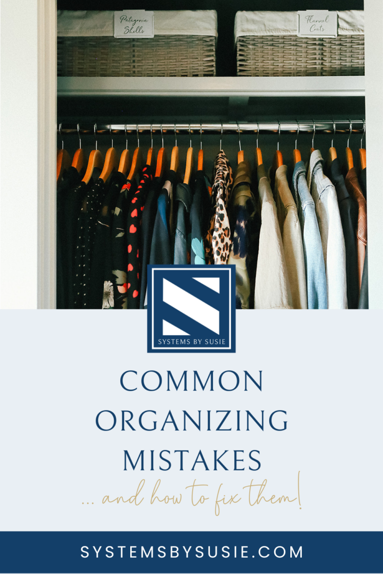 5 Common Organizing Mistakes (and how to fix them!)