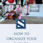 How to Organize Your Garage