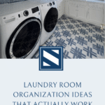 Laundry Room Organization Ideas That Actually Work