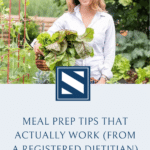 Meal Prep Tips That Actually Work (From a Registered Dietitian)